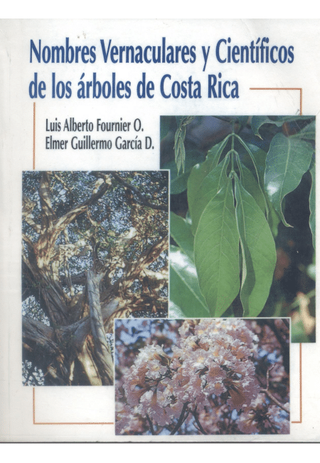 Nombres Vernaculares y científicos de los Arboles de Cosa Rica